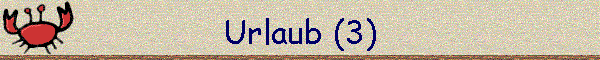 Urlaub (3)